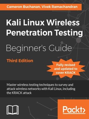 cover image of Kali Linux Wireless Penetration Testing Beginner's Guide